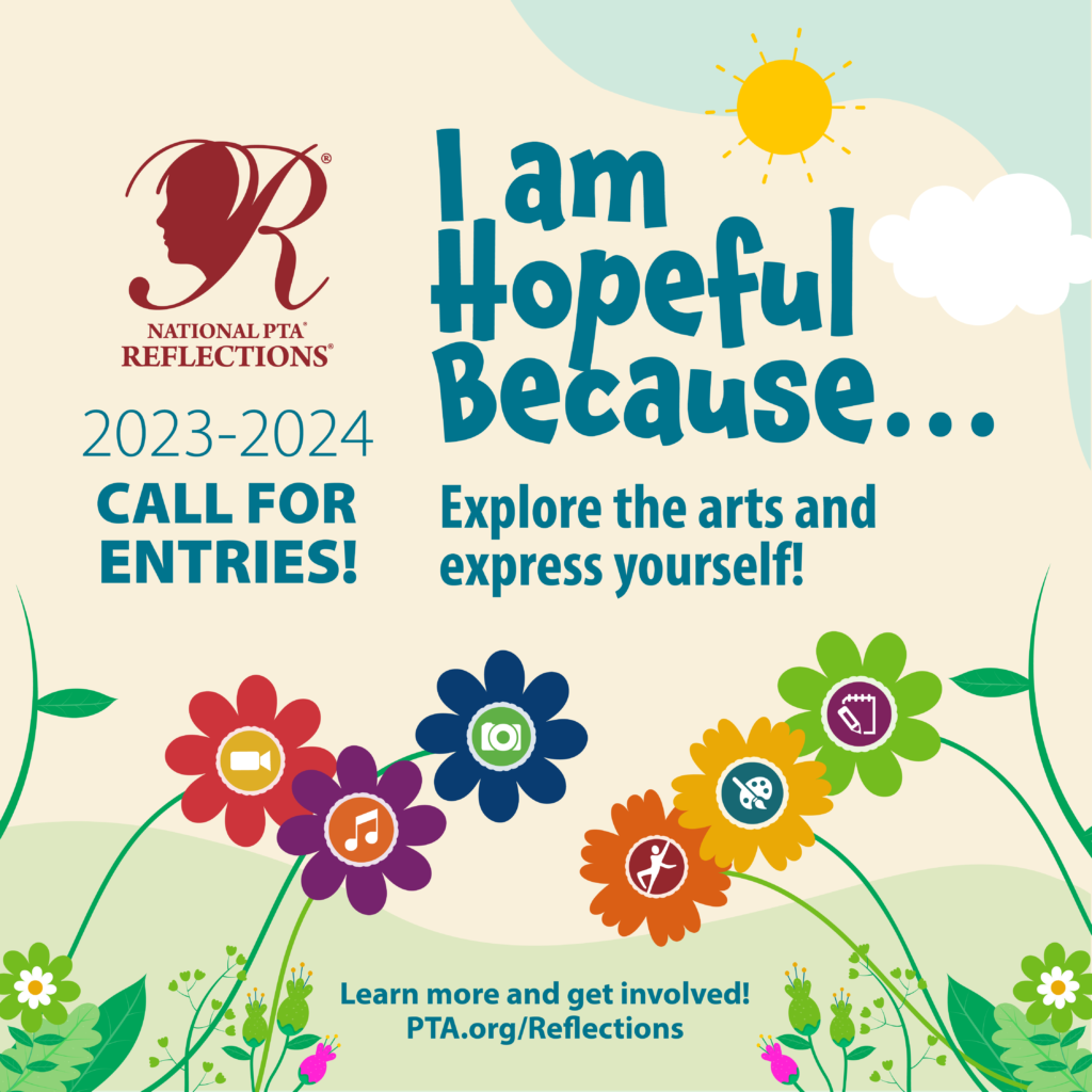 National PTA Reflections 2023-2024: I Am Hopeful Because ...